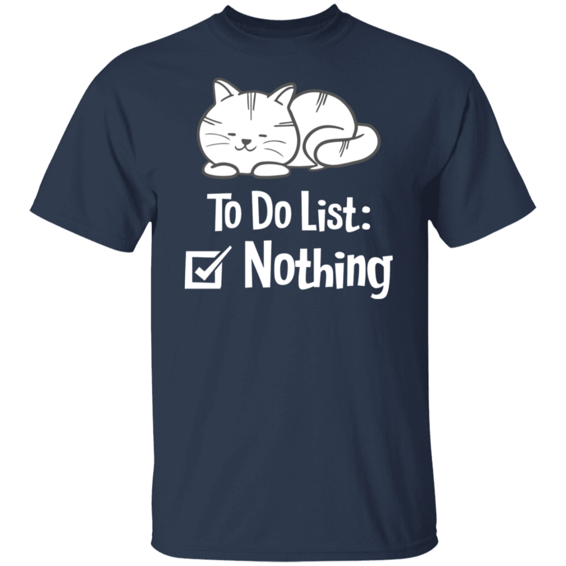 "Purrfectly Lazy: To Do List - Nothing" Cat T-Shirt for Relaxation & Cat Lovers!