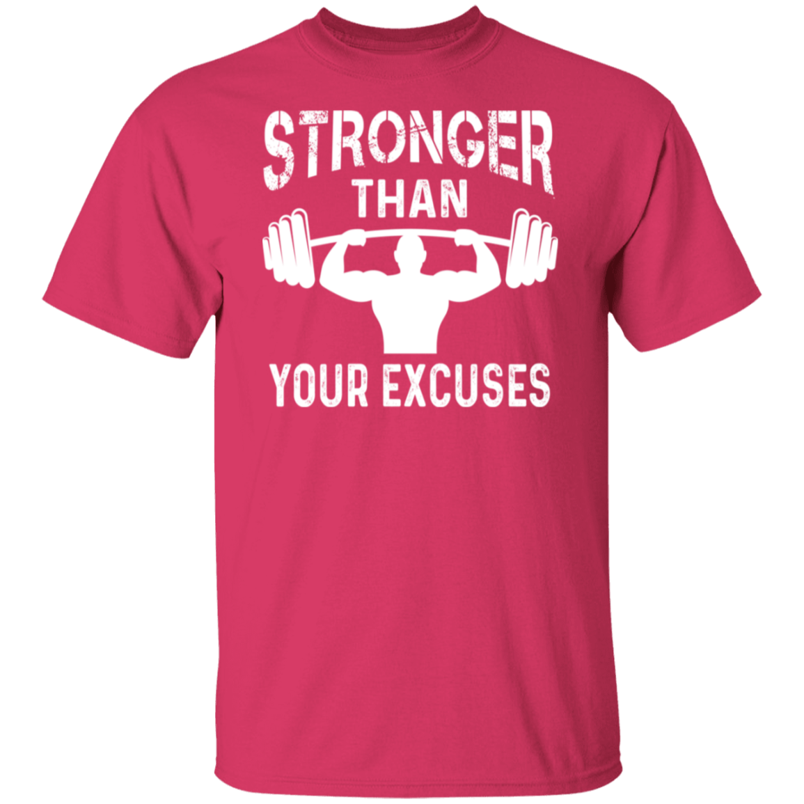 "Stronger Than Your Excuses" – Motivational Fitness T-Shirt for Gym Enthusiasts!