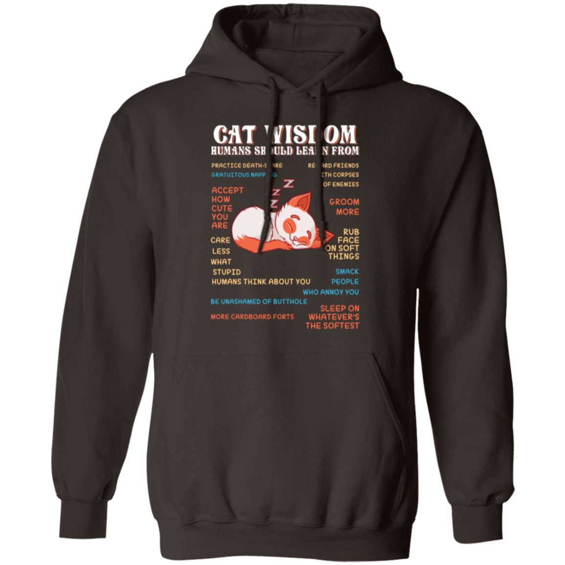 "Cat Wisdom" Hoodie: Cozy Up with Feline Life Lessons!
