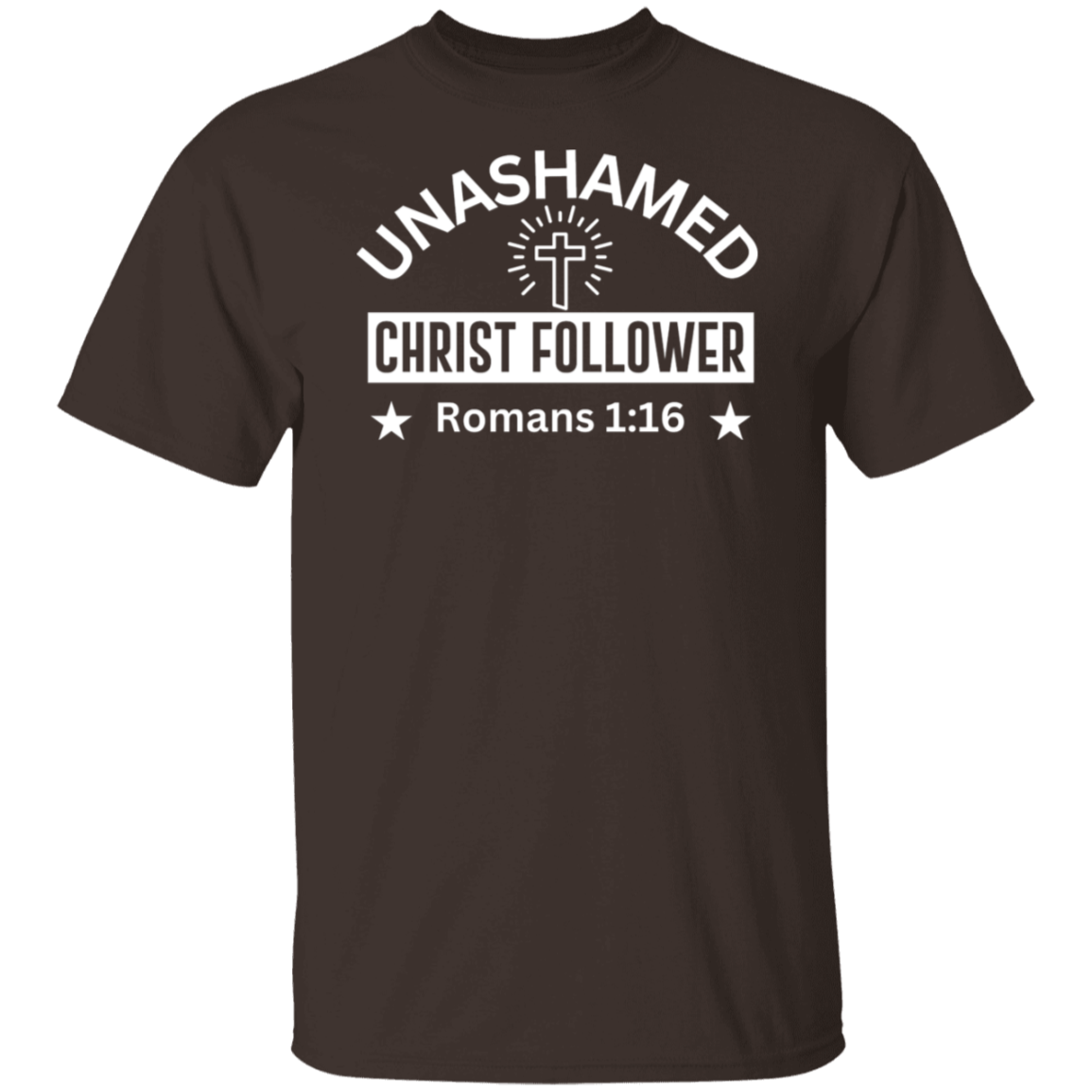 "Unashamed Christ Follower" T-Shirt – Inspired by Romans 1:16