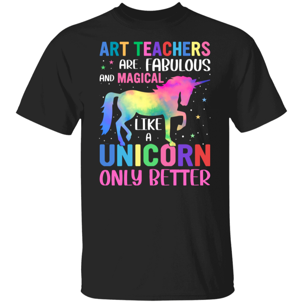 Fabulous & Magical Art Teacher Unicorn Shirt - Perfect Back-to-School Gift!