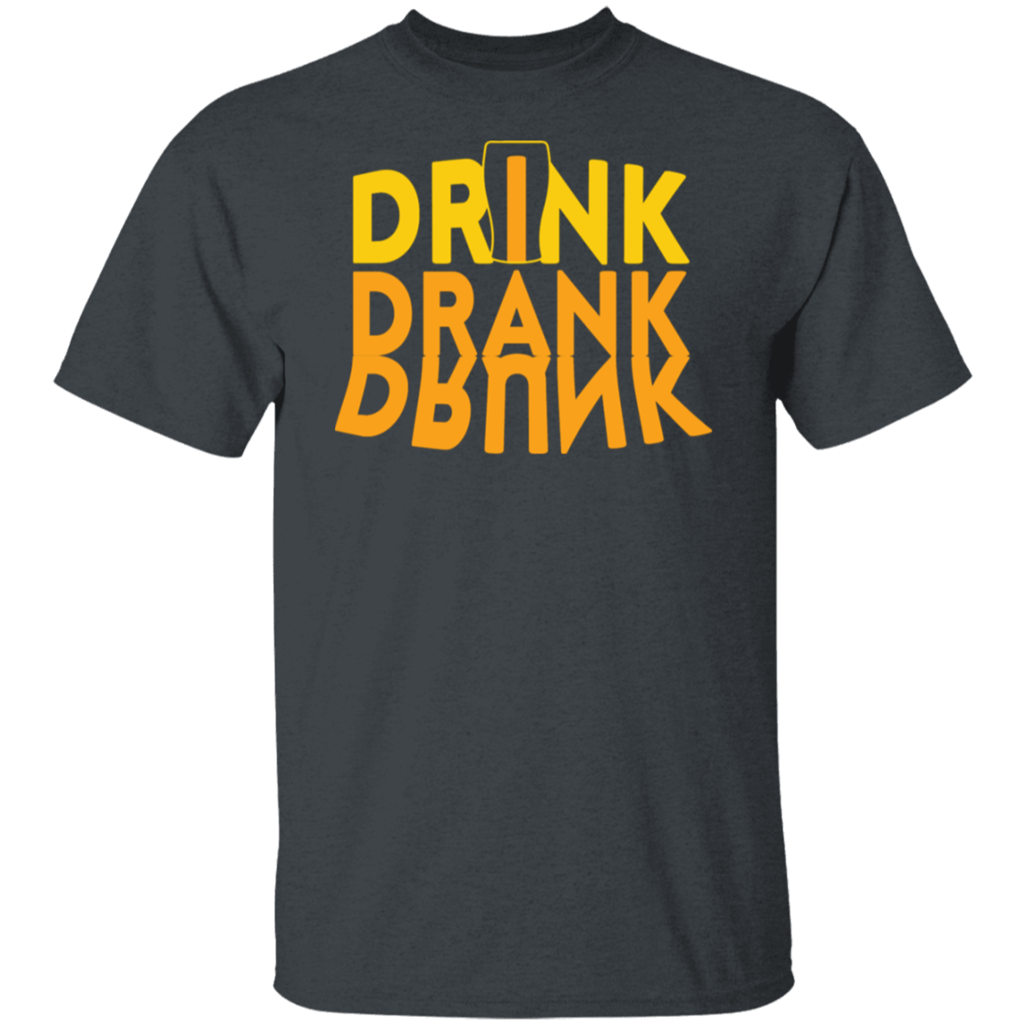 “Drink, Drank, Drunk” Funny T-Shirt – Perfect for Beer, Wine & Cocktail Fans!