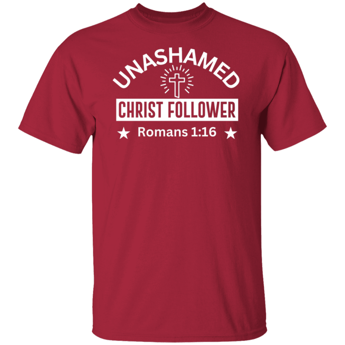"Unashamed Christ Follower" T-Shirt – Inspired by Romans 1:16