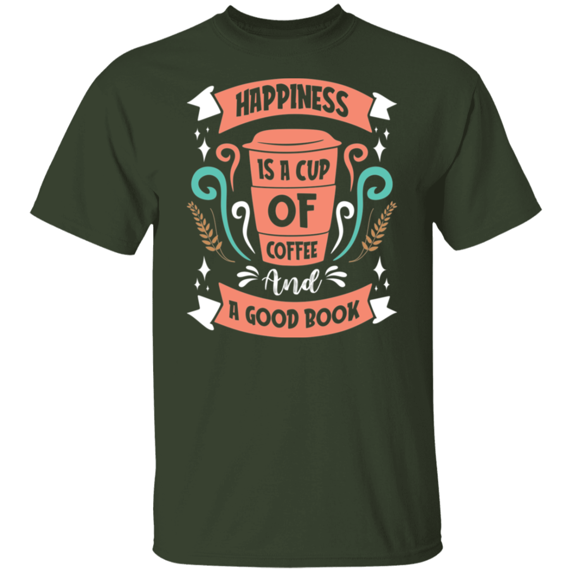Happiness T-Shirt: Coffee and a Good Book Lovers' Delight