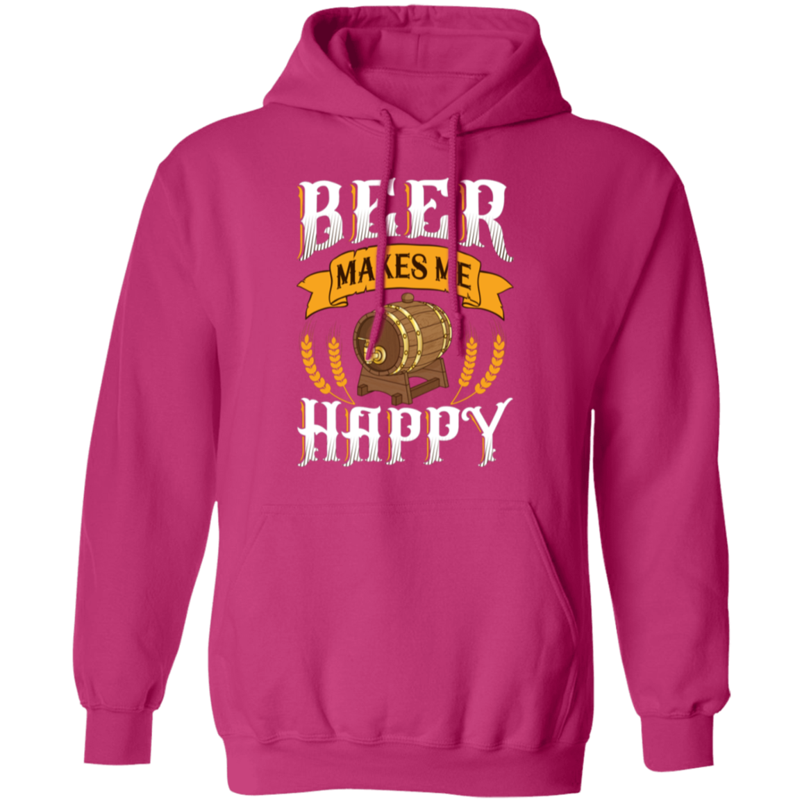 "Beer Makes Me Happy" Hoodie – Cozy Up with Your Favorite Brew!