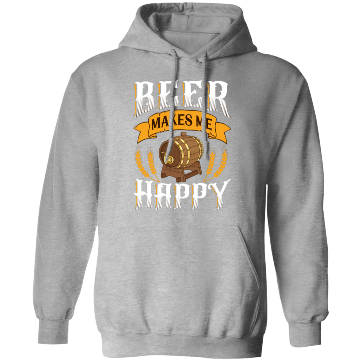 "Beer Makes Me Happy" Hoodie – Cozy Up with Your Favorite Brew!