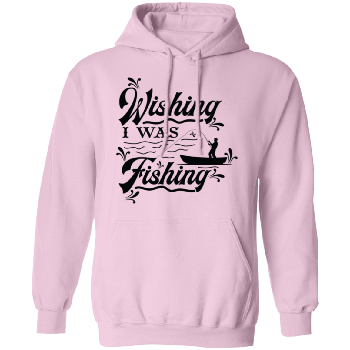 "Wishing I Was Fishing" Hoodie - Cozy & Fun for Anglers & Fishing Lovers!
