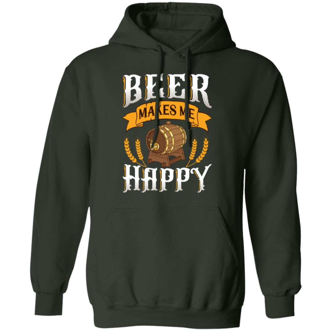 "Beer Makes Me Happy" Hoodie – Cozy Up with Your Favorite Brew!