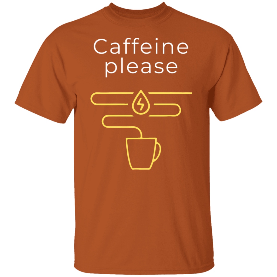 "Caffeine Please" Funny T-Shirt – Perfect for Coffee Lovers!