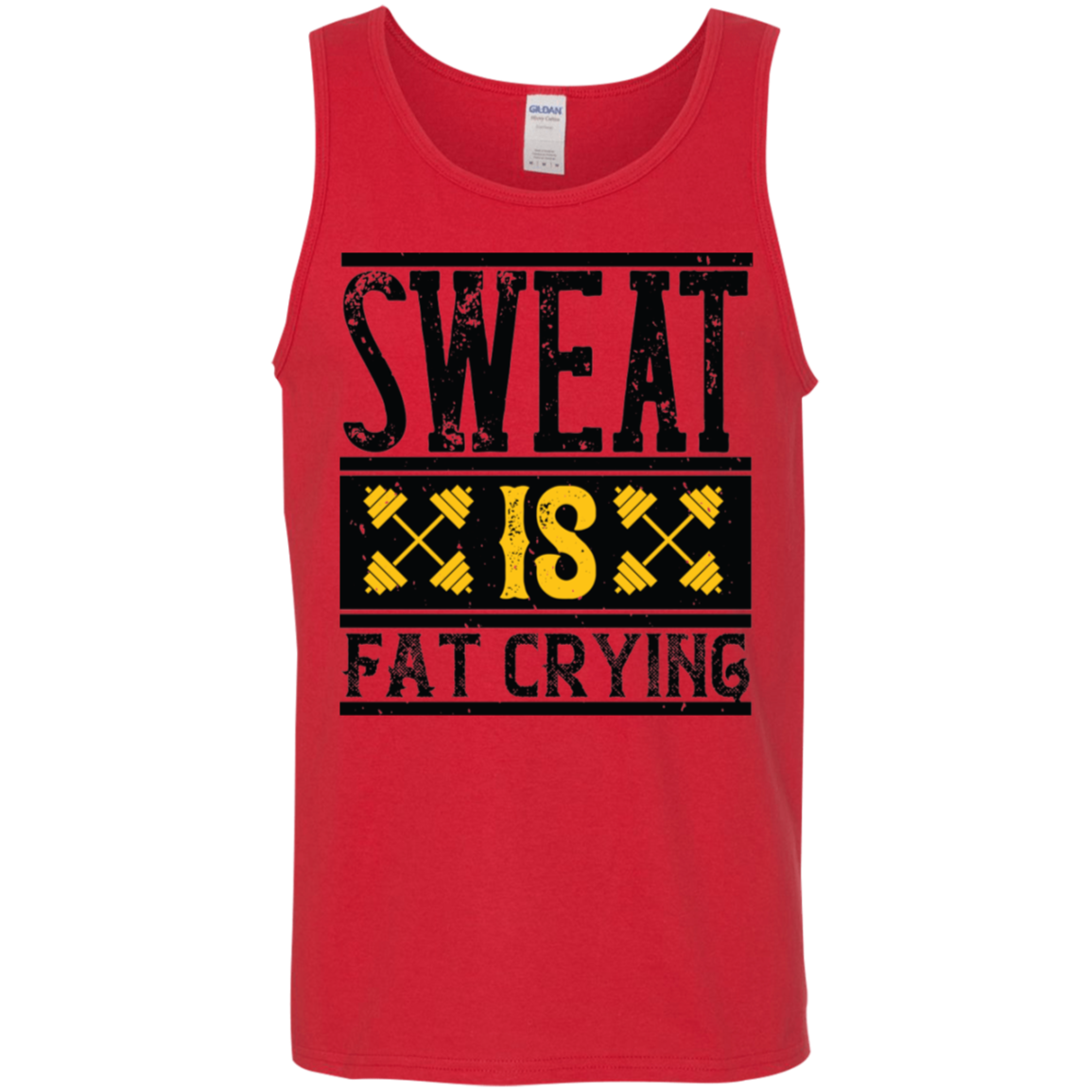 "Sweat Is Fat Crying" Tank Top – Gym Motivational Apparel