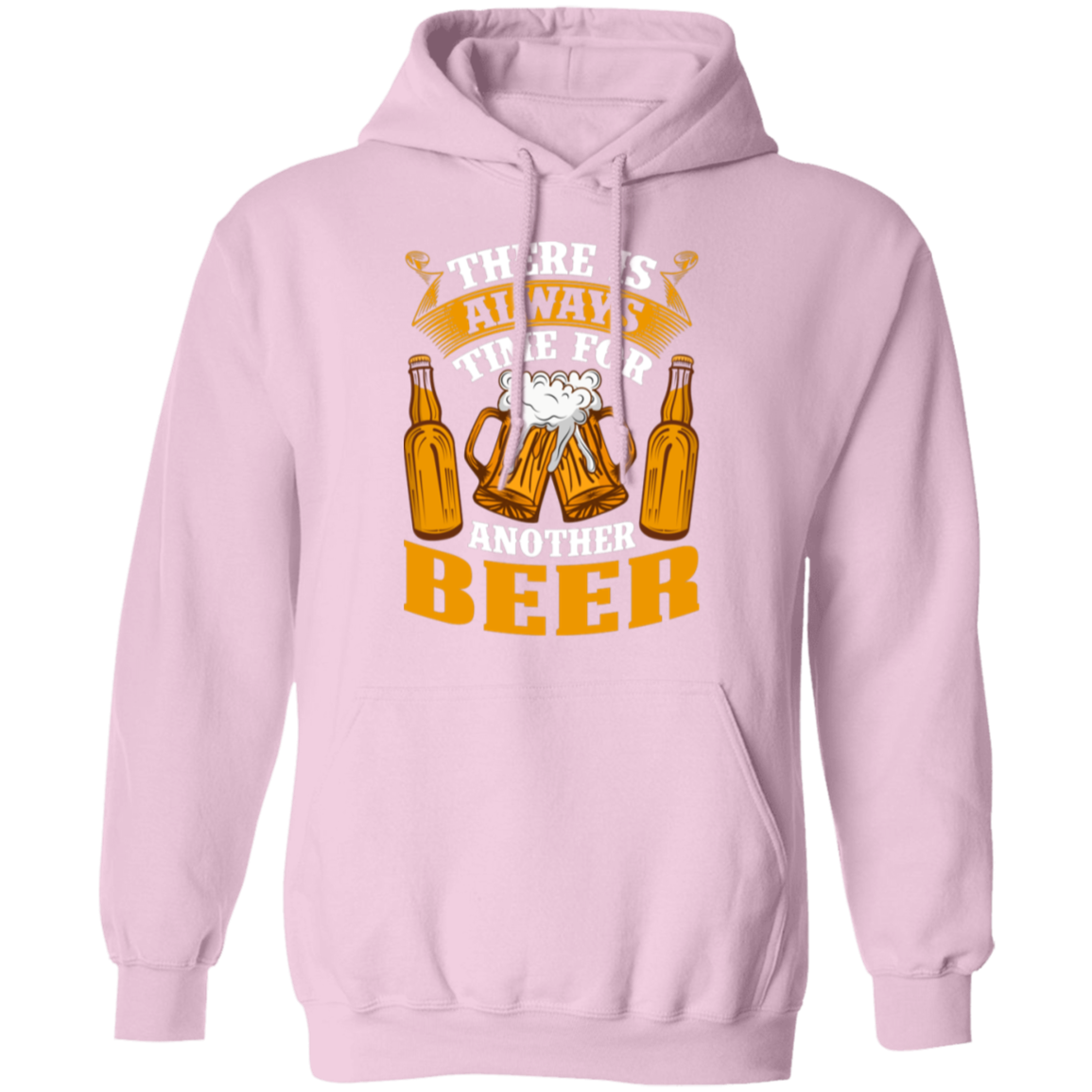 "There Is Always Time For Another Beer" Hoodie – Cozy and Fun for Beer Enthusiasts!