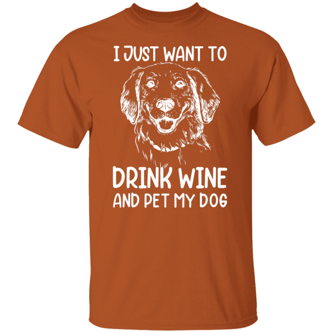 "Wine, Wag, and Unwind": Dog Lover's T-Shirt