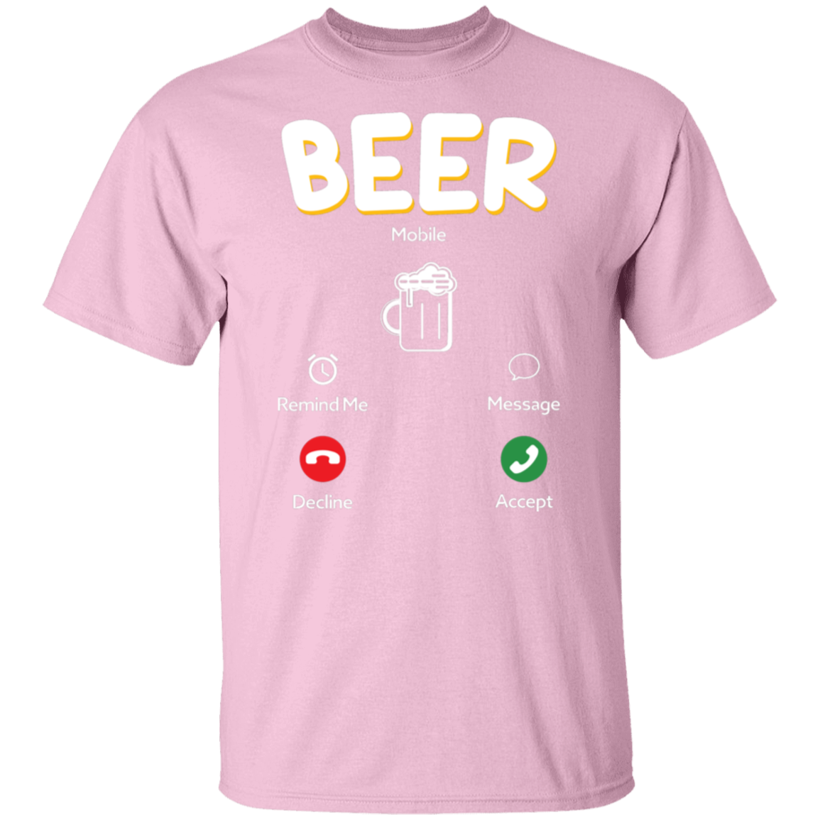 "Beer Calling": Answer the Brew-tiful Invitation T-Shirt