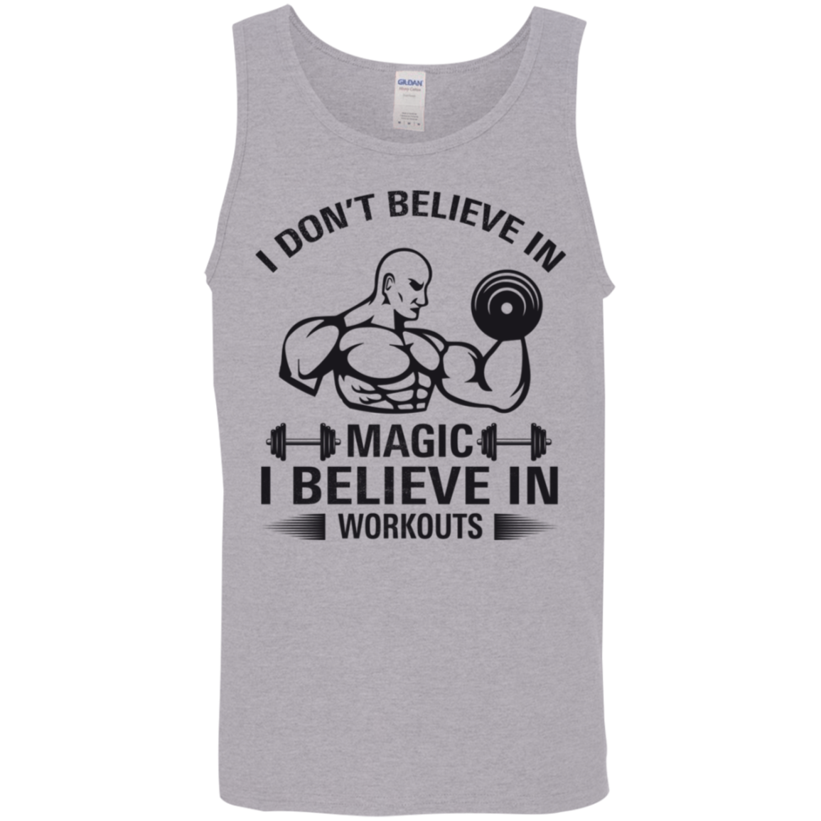 "I Don't Believe In Magic, I Believe In Workouts" Tank Top – Your Ultimate Fitness Companion!