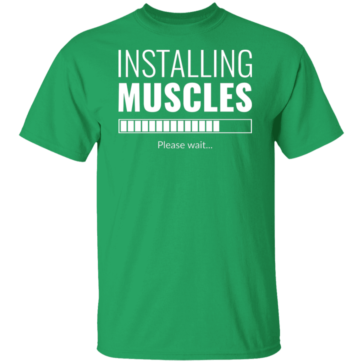 "Installing Muscles": Progressing Fitness T-Shirt – Gym Enthusiast's Top Choice!