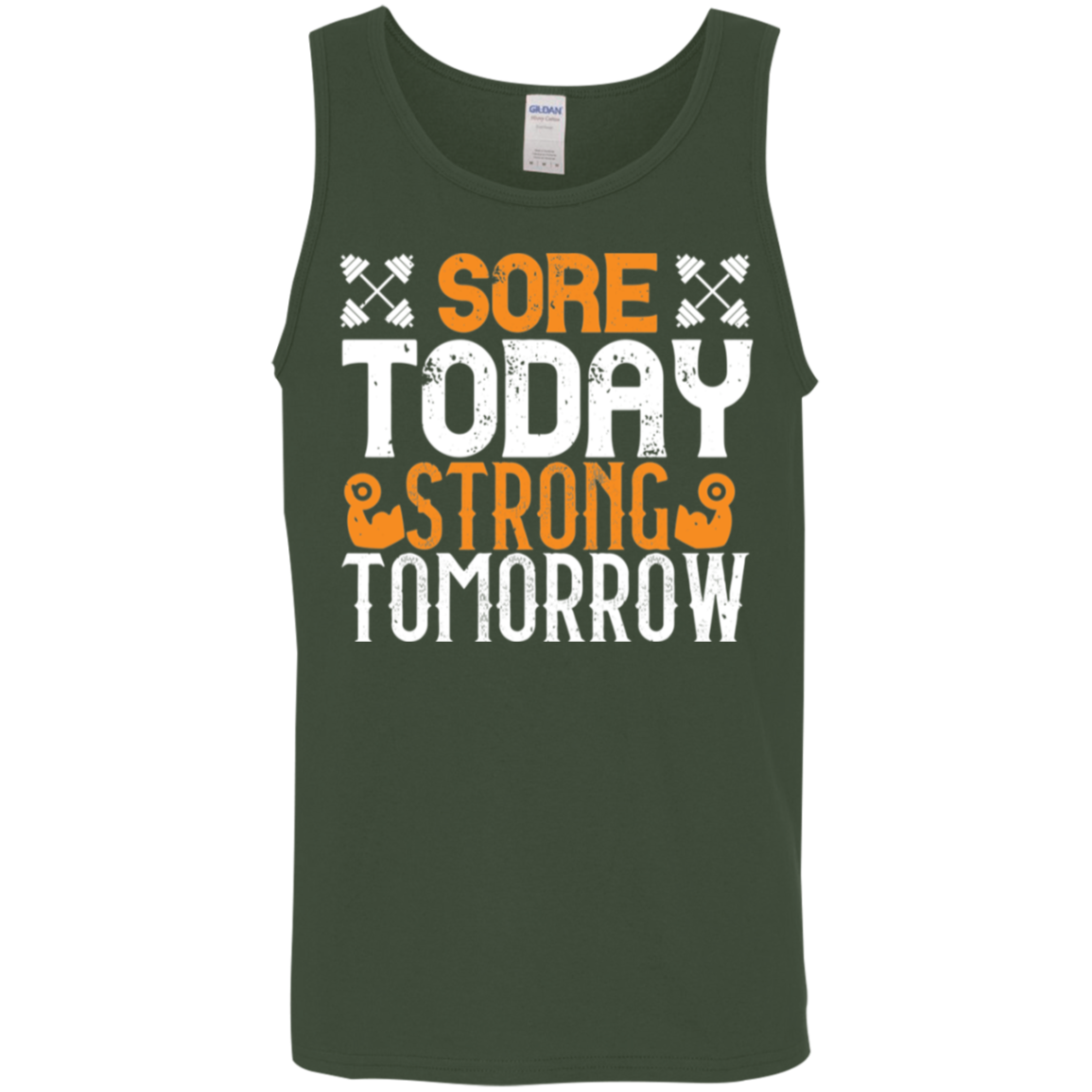 "Sore Today. Strong Tomorrow." Fitness Tank Top - Perfect for Weight Lifting & Gym Workouts!