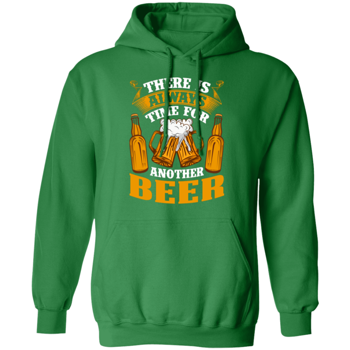 "There Is Always Time For Another Beer" Hoodie – Cozy and Fun for Beer Enthusiasts!