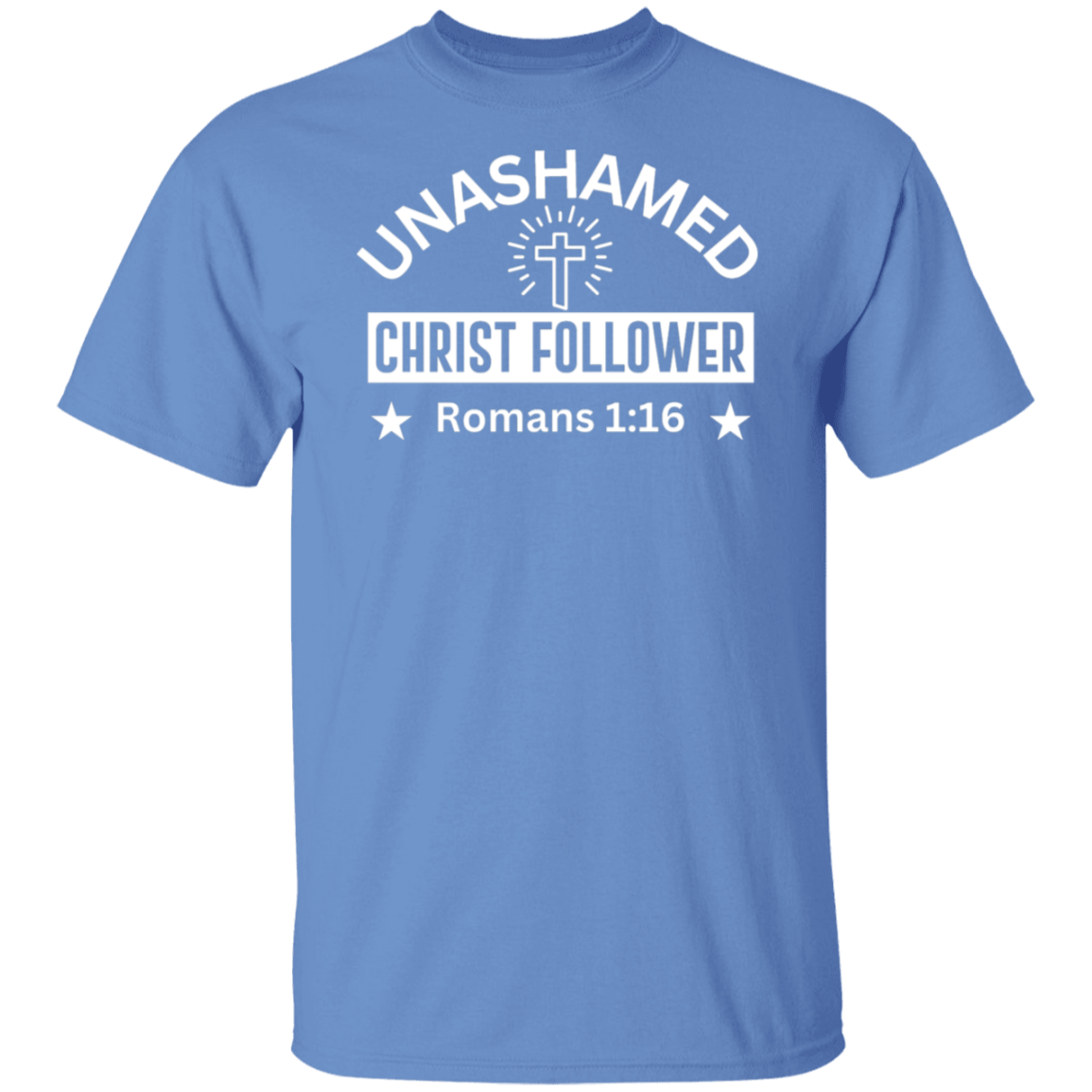 "Unashamed Christ Follower" T-Shirt – Inspired by Romans 1:16