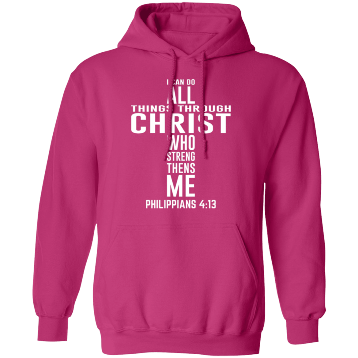 Philippians 4:13 Christian Cross Pullover Hoodie