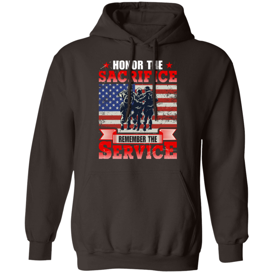 "Honor The Sacrifice, Remember The Service" Patriotic Military Hoodie