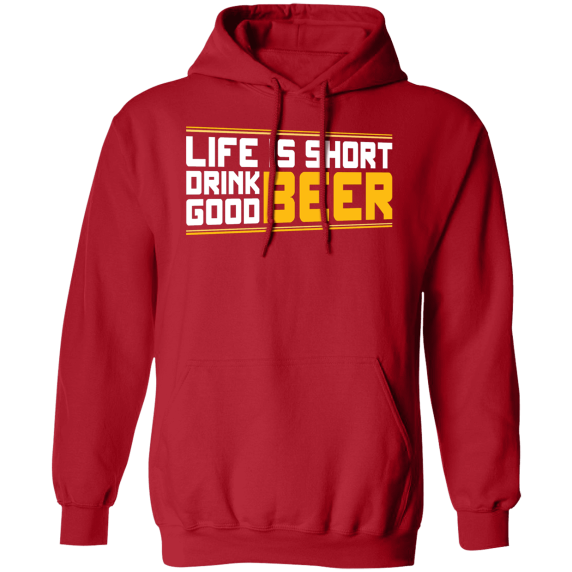 "Life is Short: Drink Good Beer" Hoodie – Cozy Comfort for Beer Lovers & Happy Hour Enthusiasts