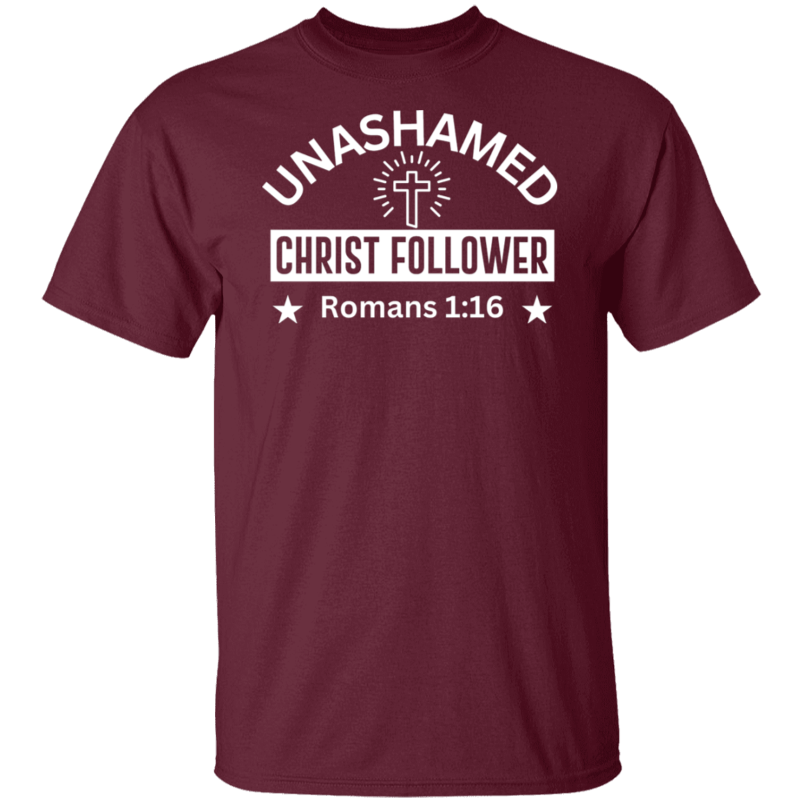 "Unashamed Christ Follower" T-Shirt – Inspired by Romans 1:16