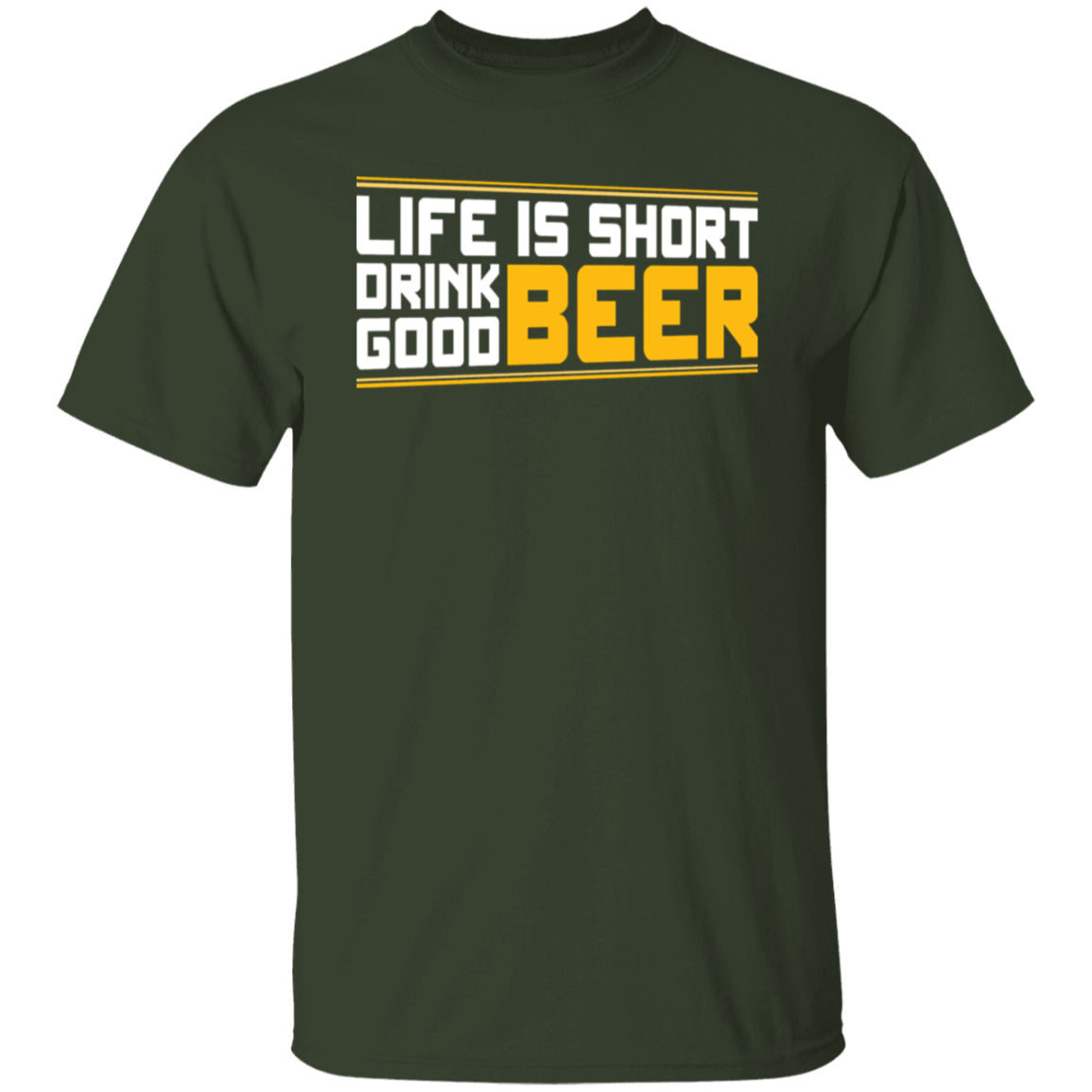 "Life is Short: Drink Good Beer" T-Shirt – Ideal for Beer Enthusiasts & Happy Hour Fans