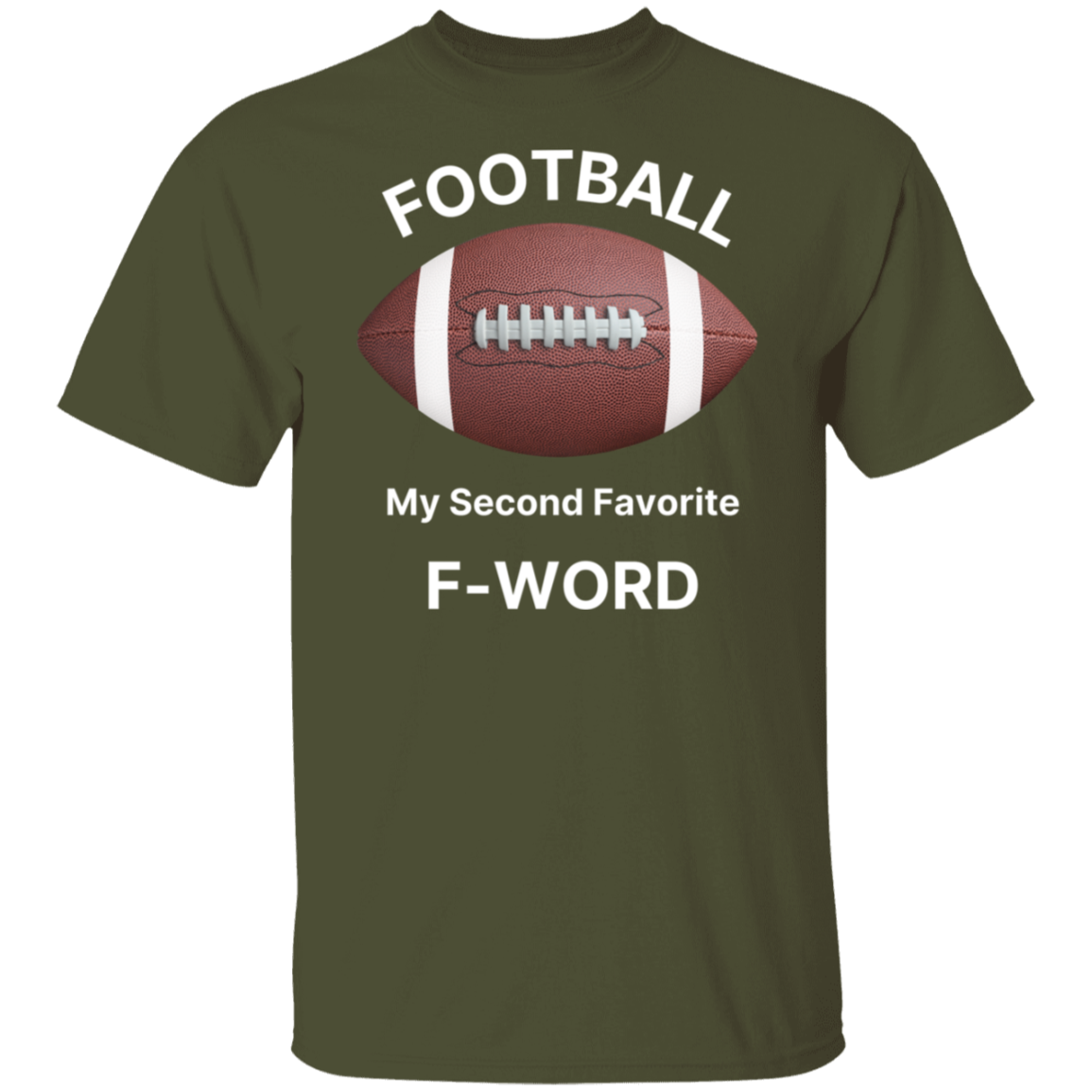 "Football: My Second Favorite F-Word" T-Shirt – Game Day Humor for Football Fans!