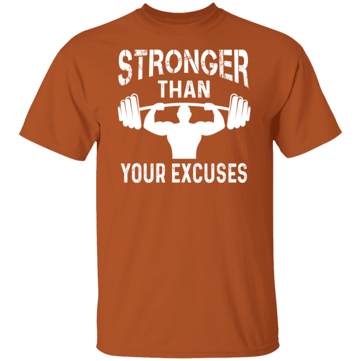 "Stronger Than Your Excuses" – Motivational Fitness T-Shirt for Gym Enthusiasts!