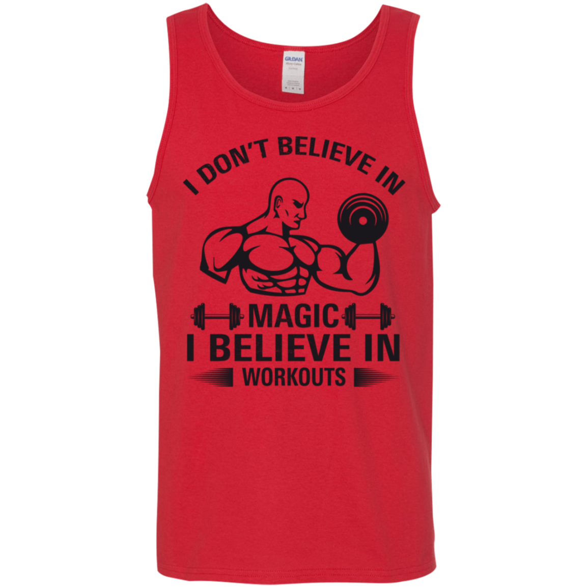 "I Don't Believe In Magic, I Believe In Workouts" Tank Top – Your Ultimate Fitness Companion!