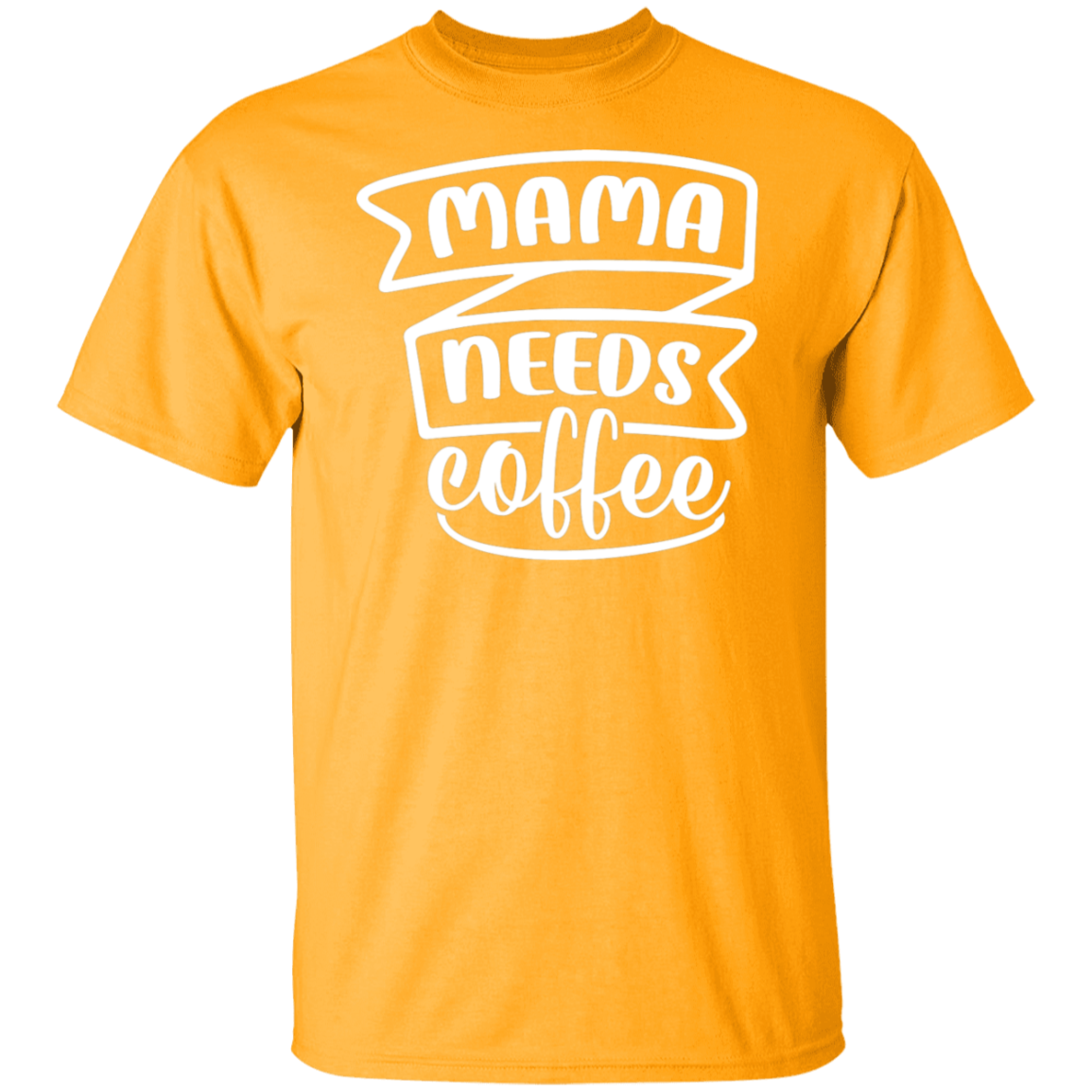 Chic "Mama Needs Coffee" T-Shirt - Perfect for Coffee-Loving Moms!