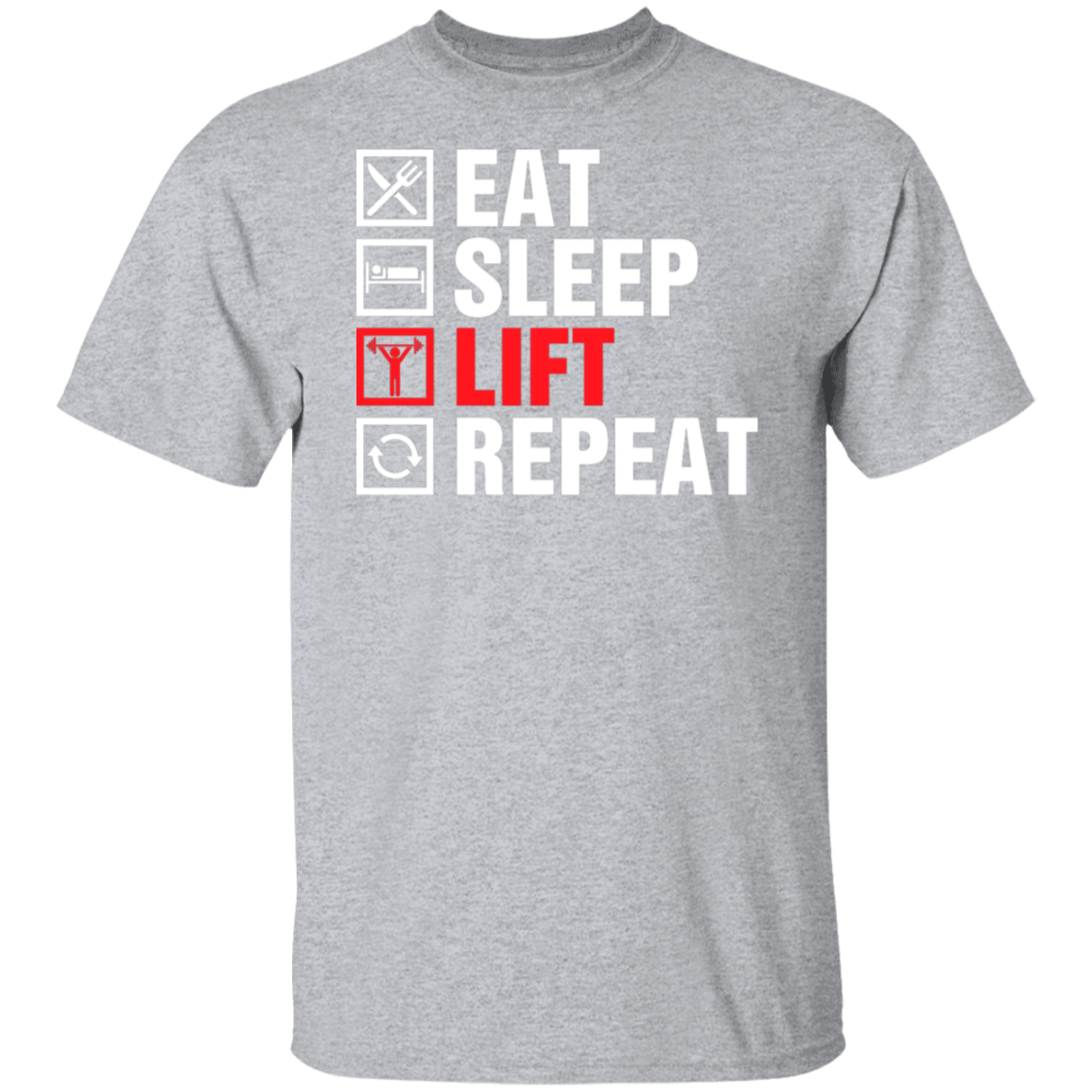 "Eat, Sleep, Lift, Repeat" Fitness T-Shirt – Ultimate Gym Wear for Weight Lifters and Fitness Enthusiasts!
