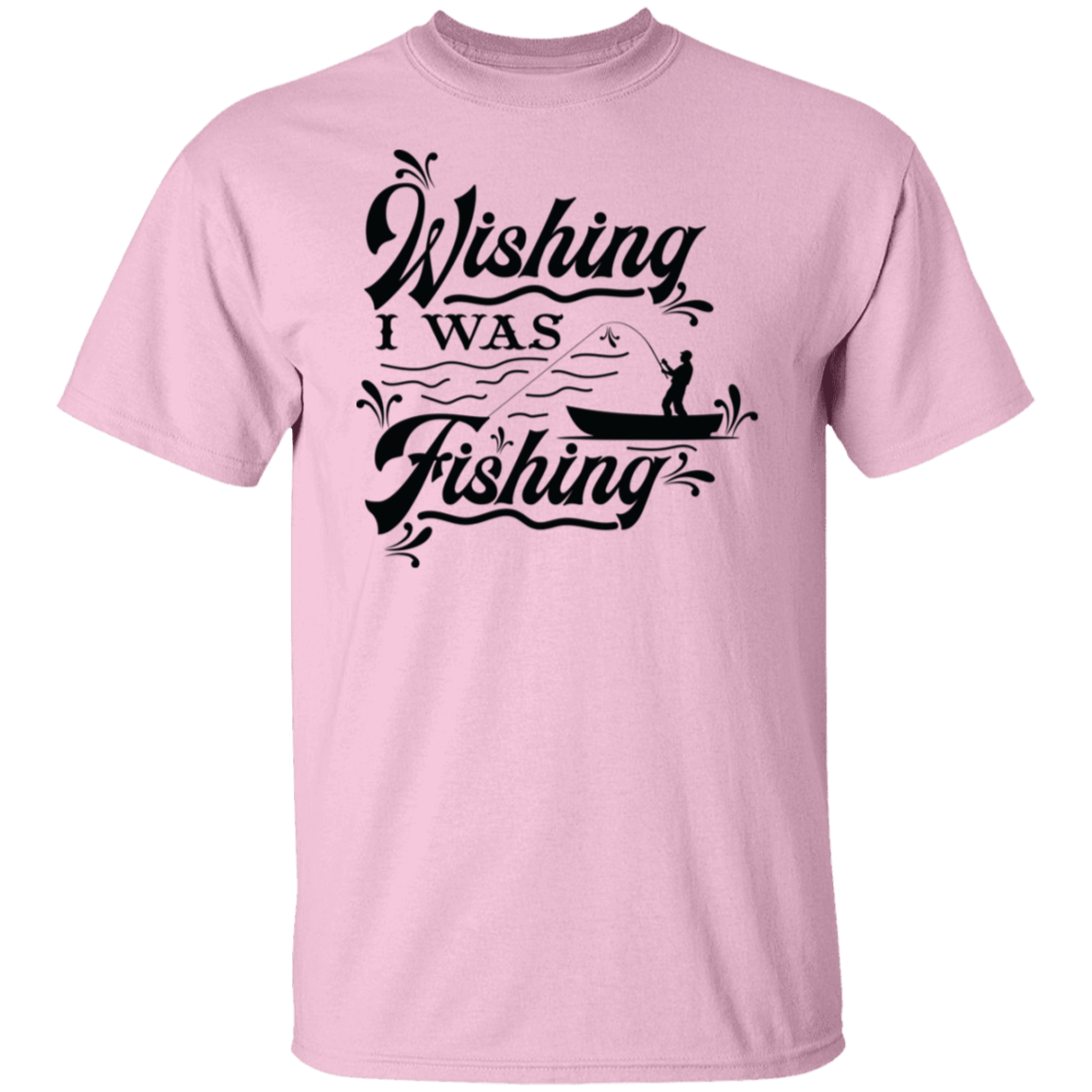 "Wishing I Was Fishing" T-Shirt - Perfect for Anglers & Fishing Enthusiasts!