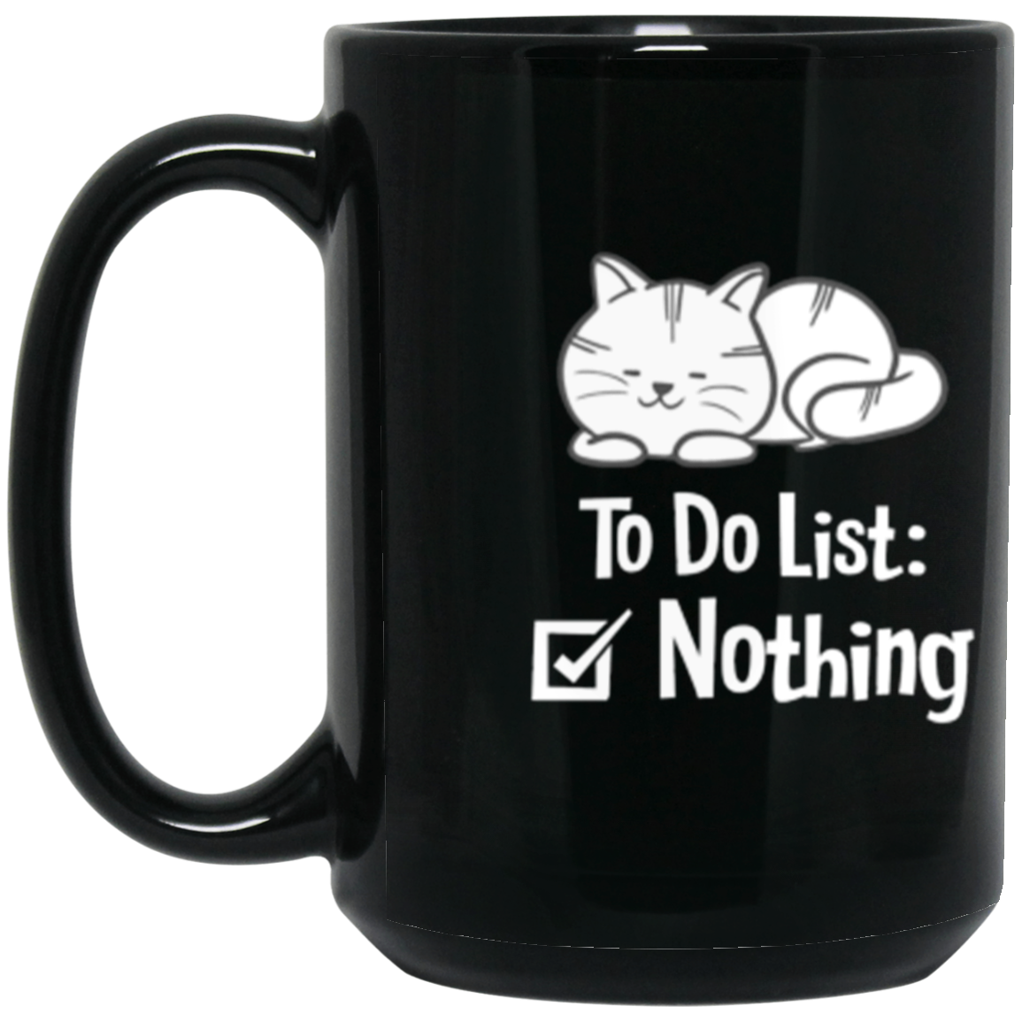 "Purrfectly Lazy: To Do List - Nothing" Cat Mug for Relaxation & Cat Lovers!