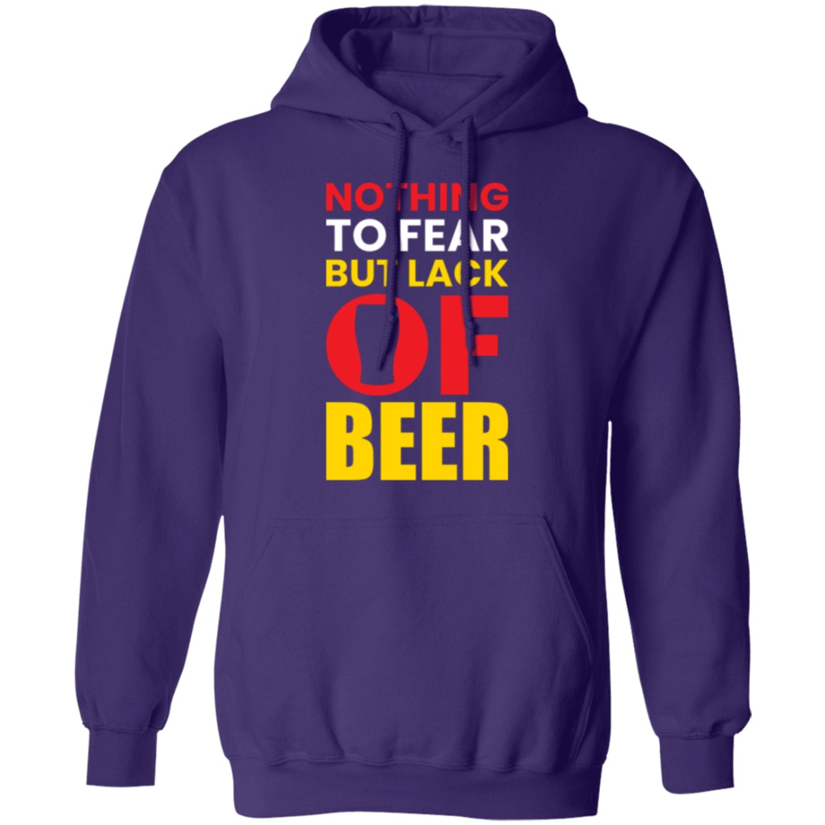"Nothing to Fear But Lack of Beer" – Cozy Hoodie for Beer Lovers!