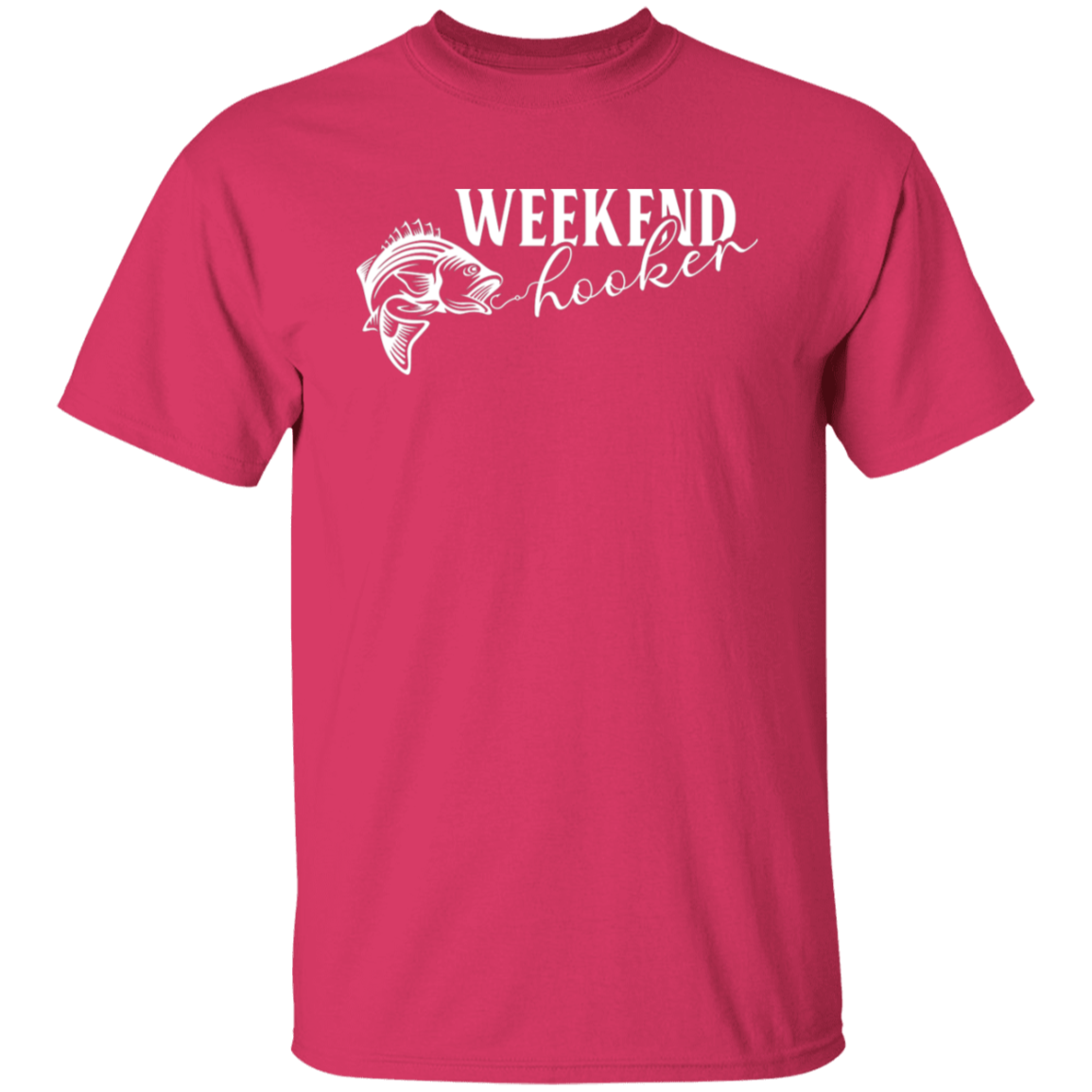 "Weekend Hooker" Fishing T-Shirt – Perfect for Anglers and Fish Lovers!