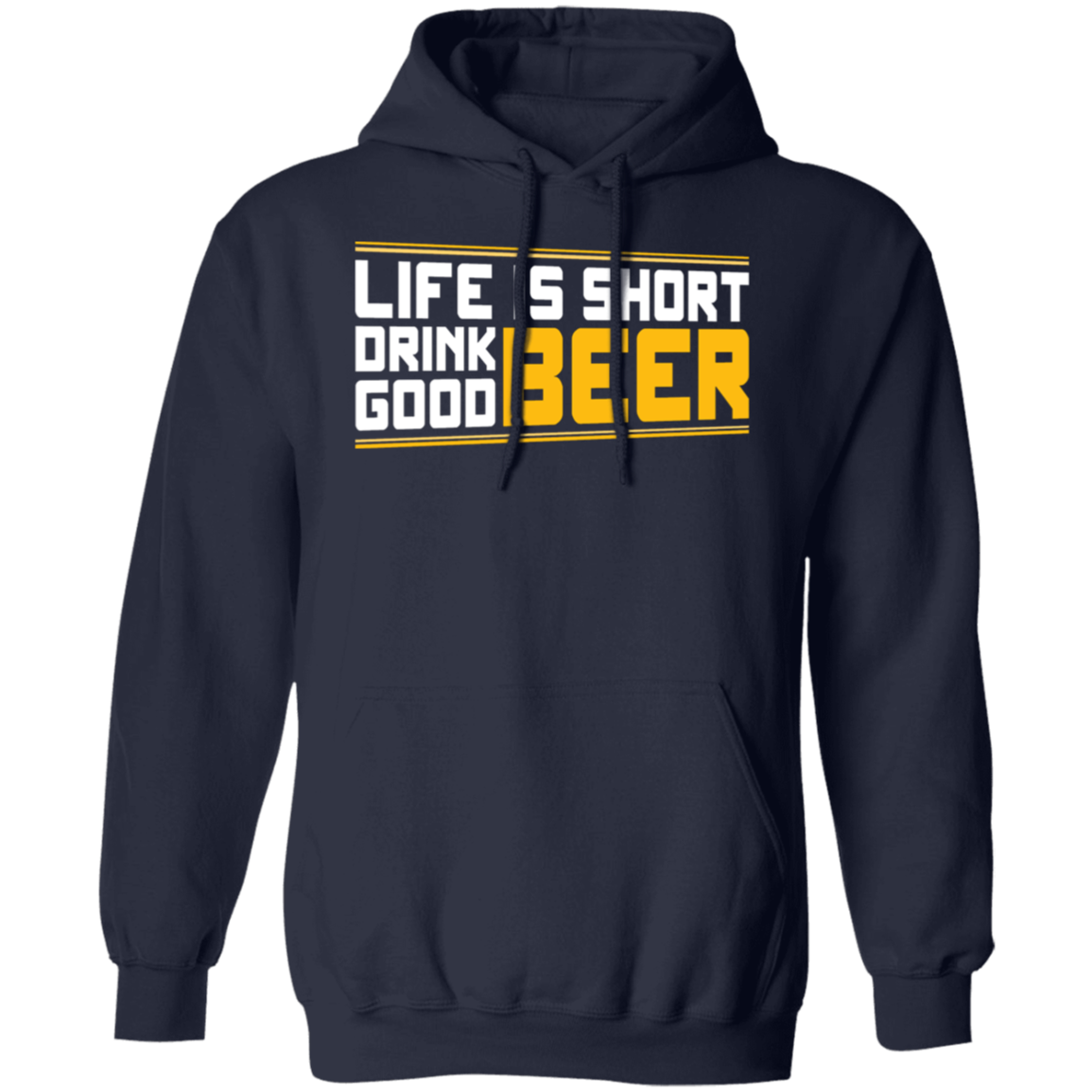 "Life is Short: Drink Good Beer" Hoodie – Cozy Comfort for Beer Lovers & Happy Hour Enthusiasts
