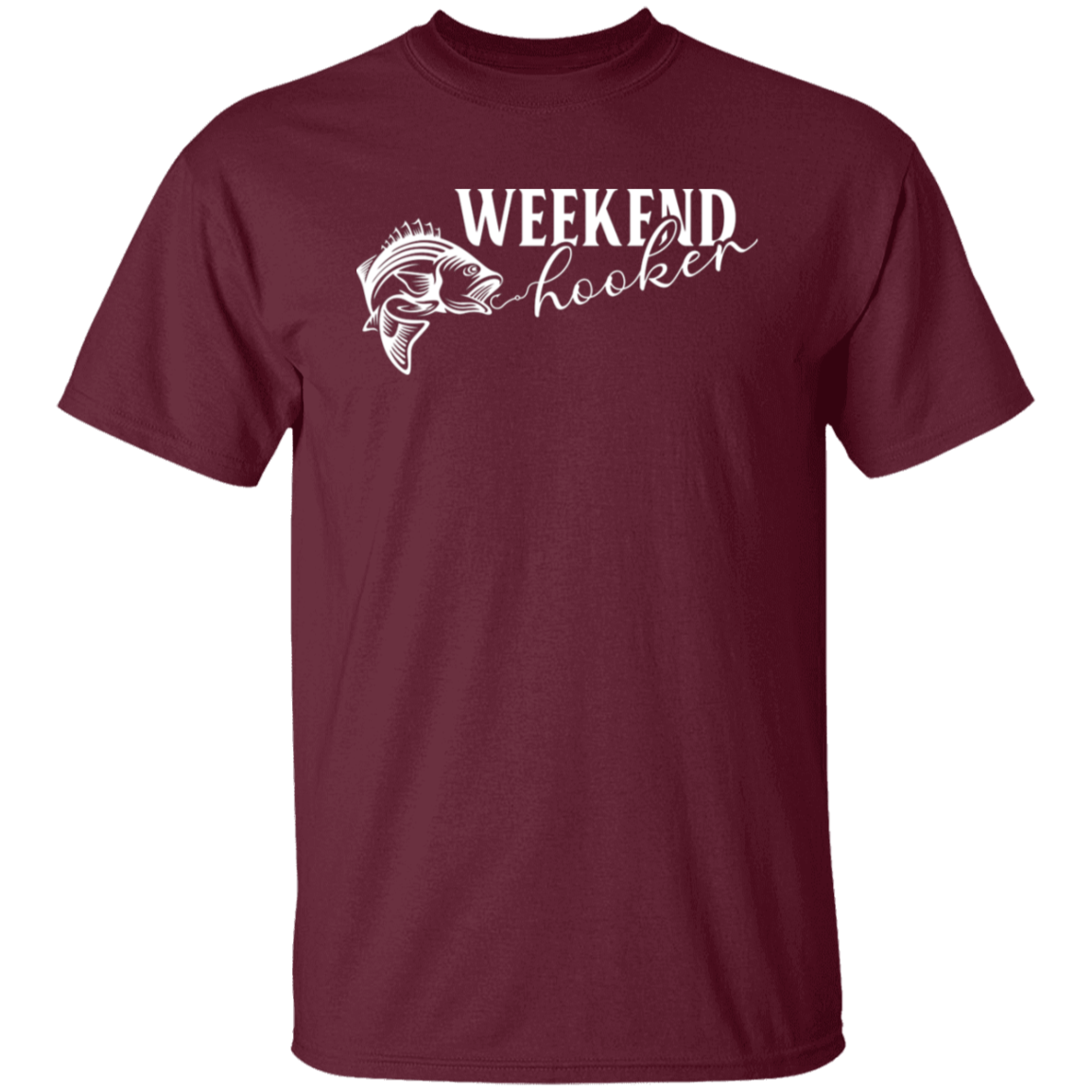 "Weekend Hooker" Fishing T-Shirt – Perfect for Anglers and Fish Lovers!