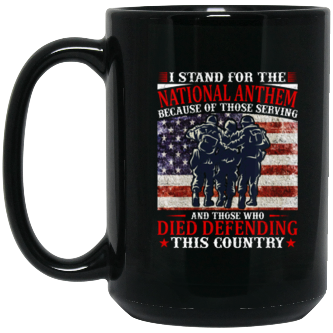 Stand Proud for America Mug – Honoring Our Heroes and Our Country with Every Sip!
