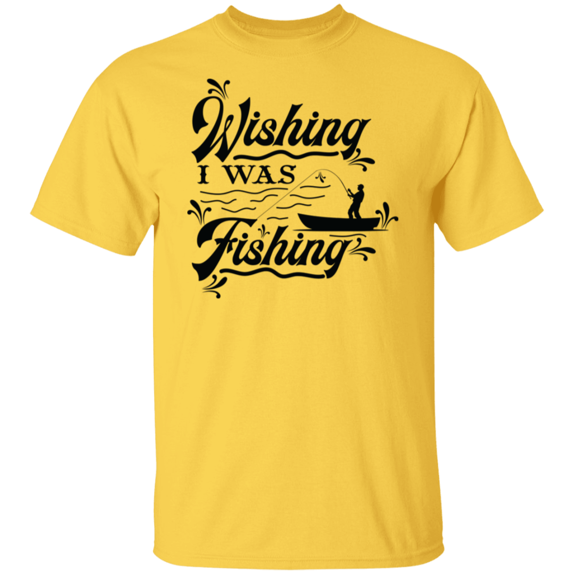 "Wishing I Was Fishing" T-Shirt - Perfect for Anglers & Fishing Enthusiasts!