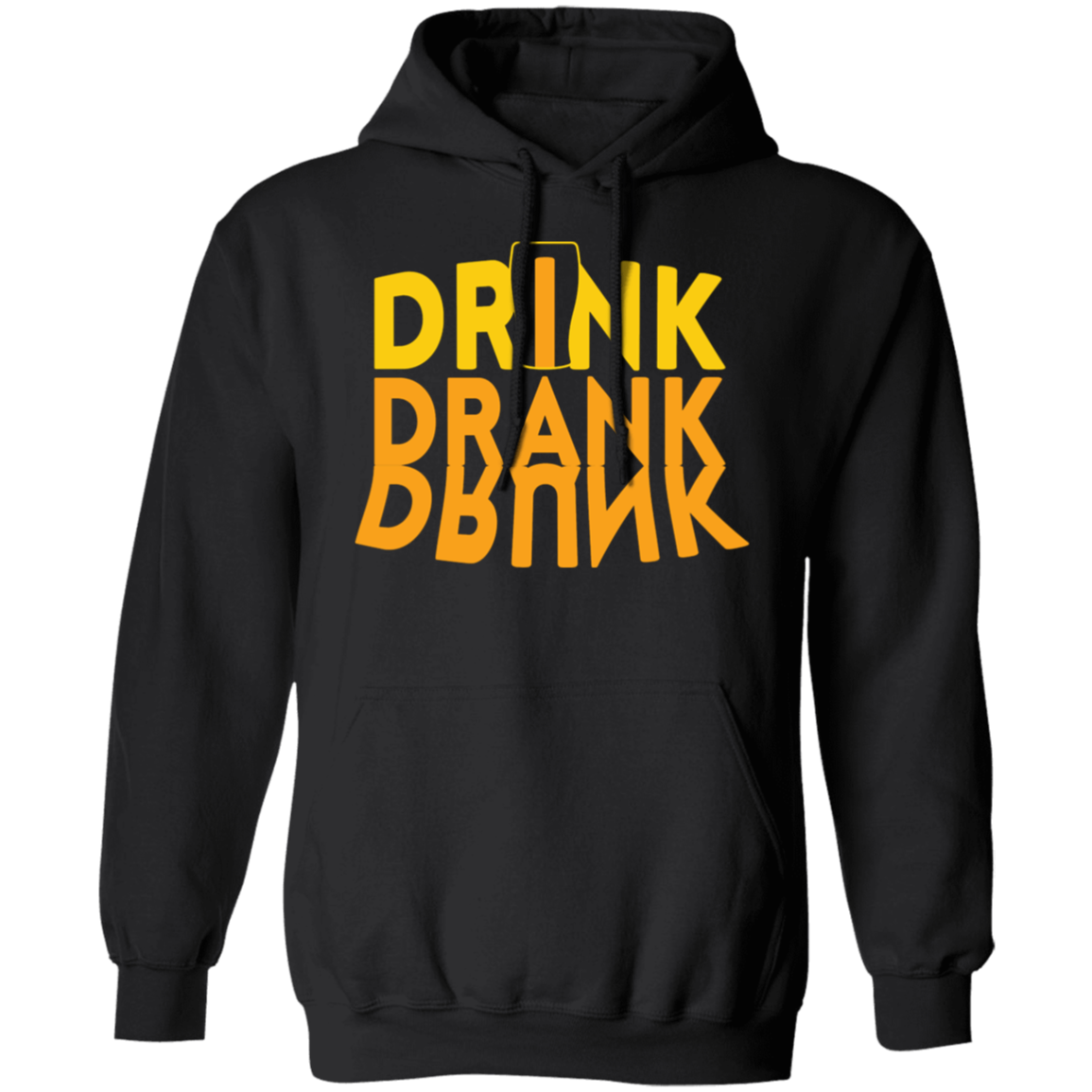“Drink, Drank, Drunk” Funny Hoodie – Ideal for Beer, Wine & Happy Hour Fans!