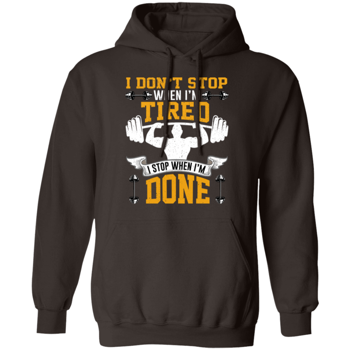 Relentless Strength Hoodie: "I Don't Stop When I'm Tired" – Gym Motivation Sweatshirt!