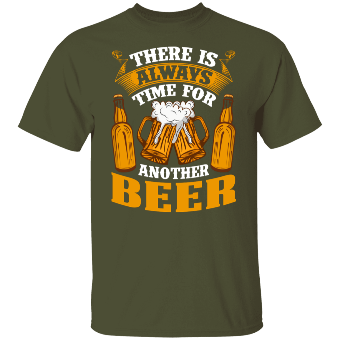 "There Is Always Time For Another Beer" T-Shirt – Ideal for Beer Lovers!