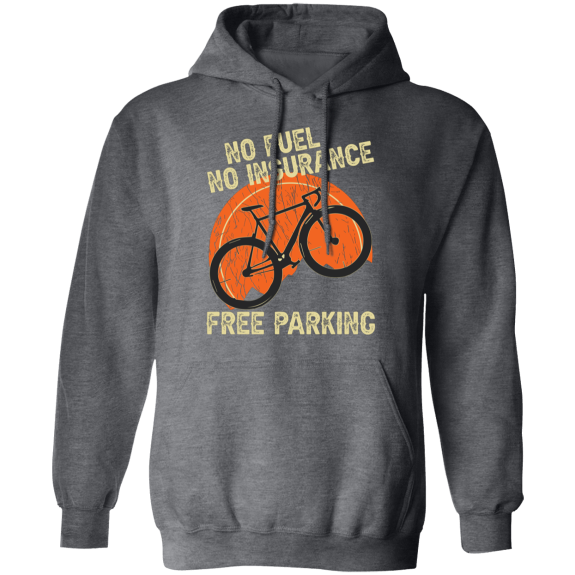 "Bicycling Benefits" Hoodie: No Fuel, No Insurance, Free Parking - Great Gift for Cycling Enthusiasts!