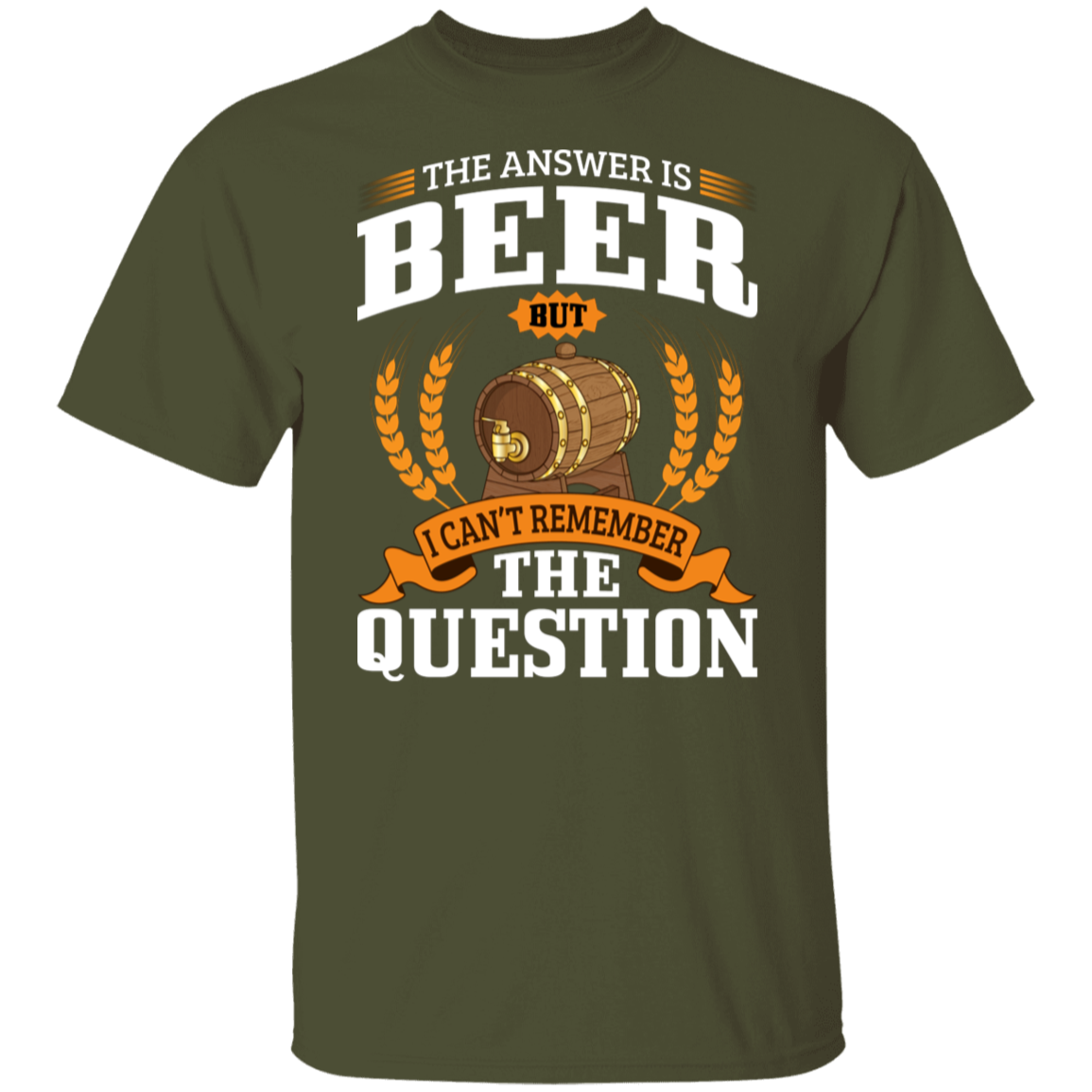 "The Answer Is Beer" T-Shirt – Perfect for Beer Lovers and Happy Hour Fans!