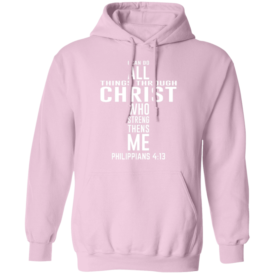 Philippians 4:13 Christian Cross Pullover Hoodie