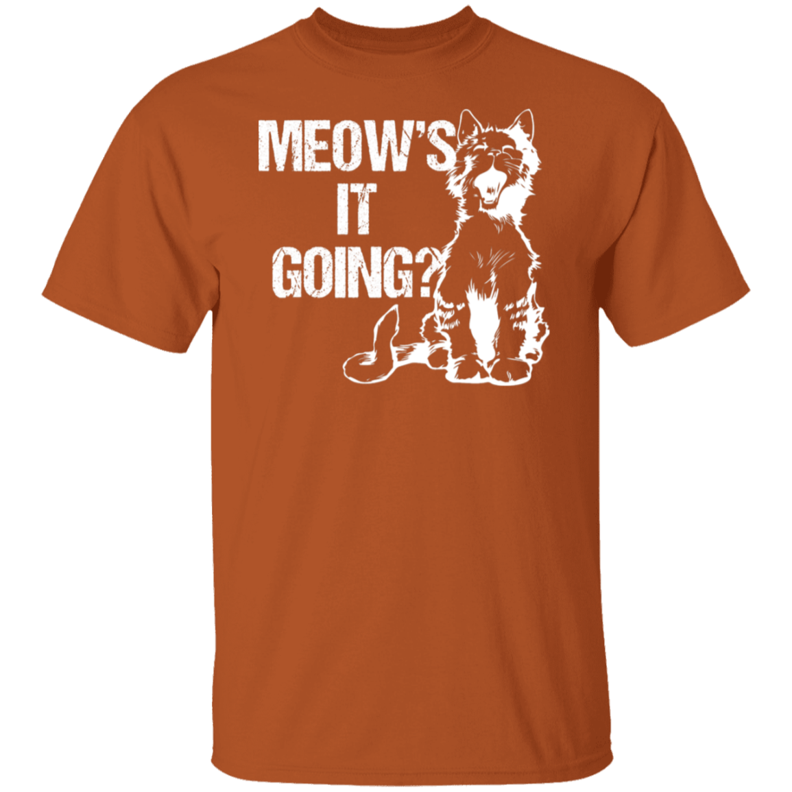 "Meow's It Going?" Cute Cat T-Shirt for Cat Lovers & Cat Ladies!