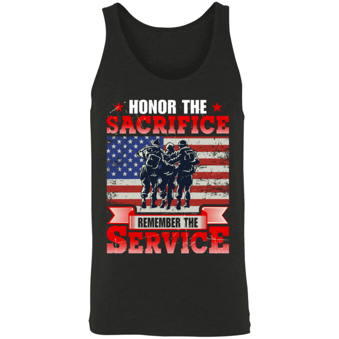 "Honor The Sacrifice, Remember The Service" Patriotic Military Tank Top