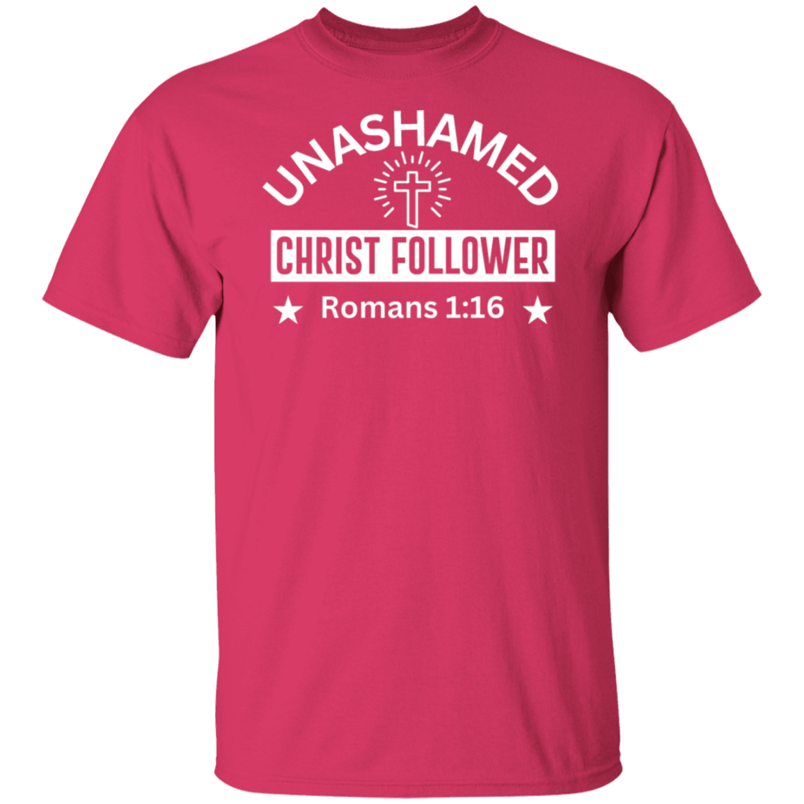 "Unashamed Christ Follower" T-Shirt – Inspired by Romans 1:16