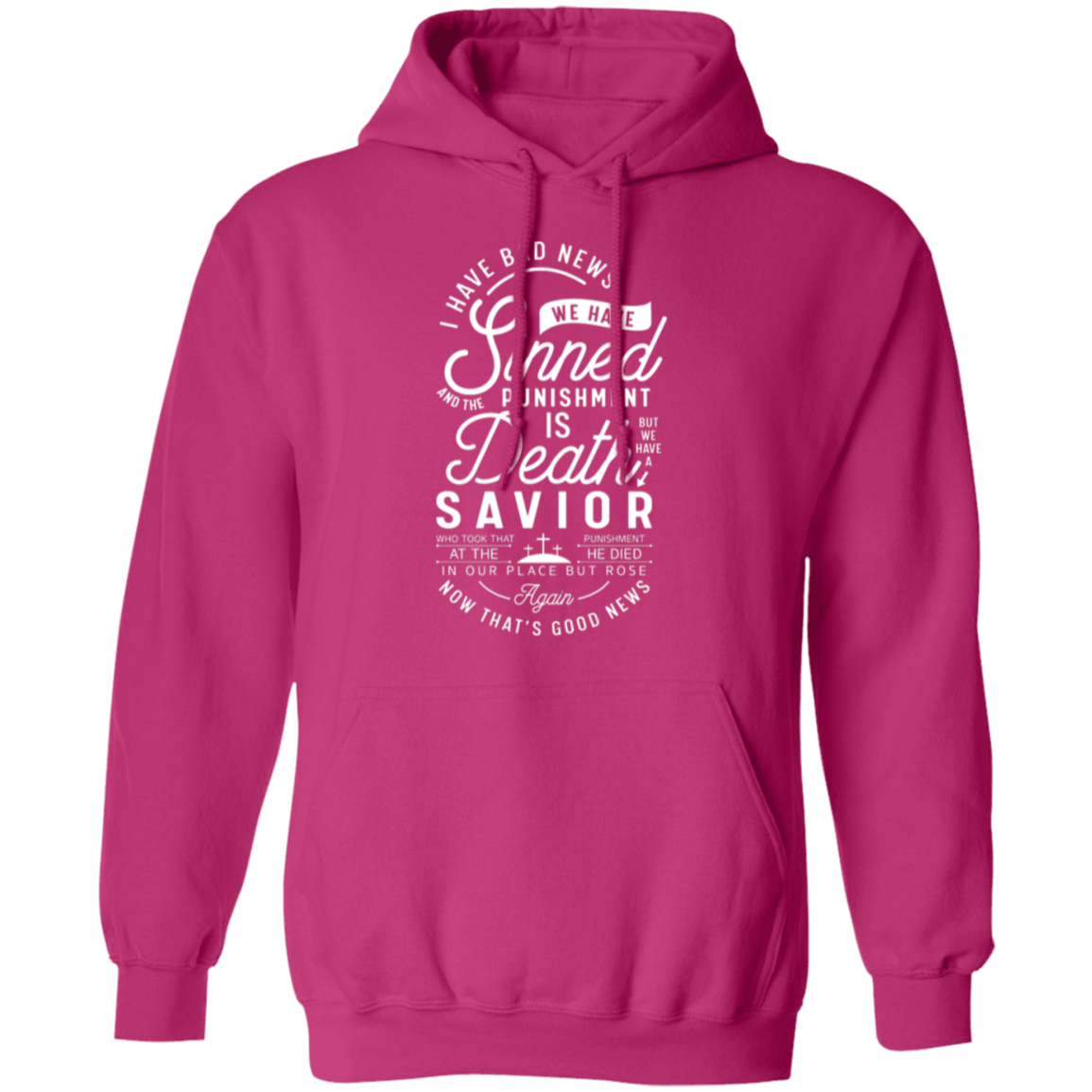 "From Sin to Salvation": Christian Good News Pullover Hoodie